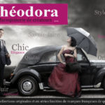 Theodora, un univers de qualité et d'originalité
